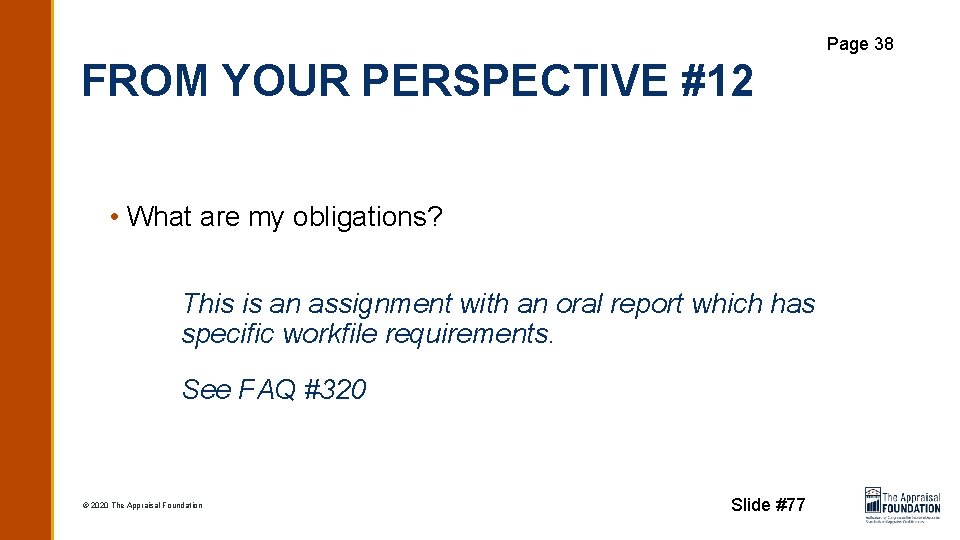 Page 38 FROM YOUR PERSPECTIVE #12 • What are my obligations? This is an