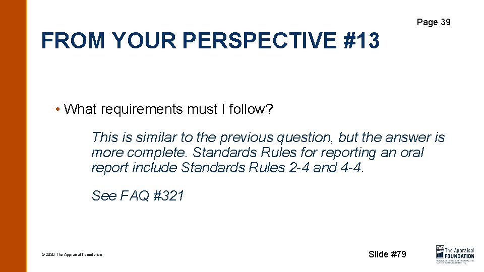 Page 39 FROM YOUR PERSPECTIVE #13 • What requirements must I follow? This is