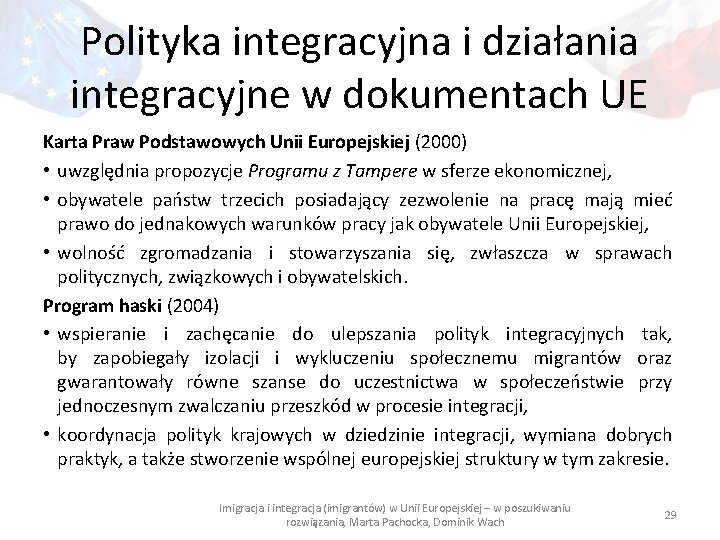 Polityka integracyjna i działania integracyjne w dokumentach UE Karta Praw Podstawowych Unii Europejskiej (2000)