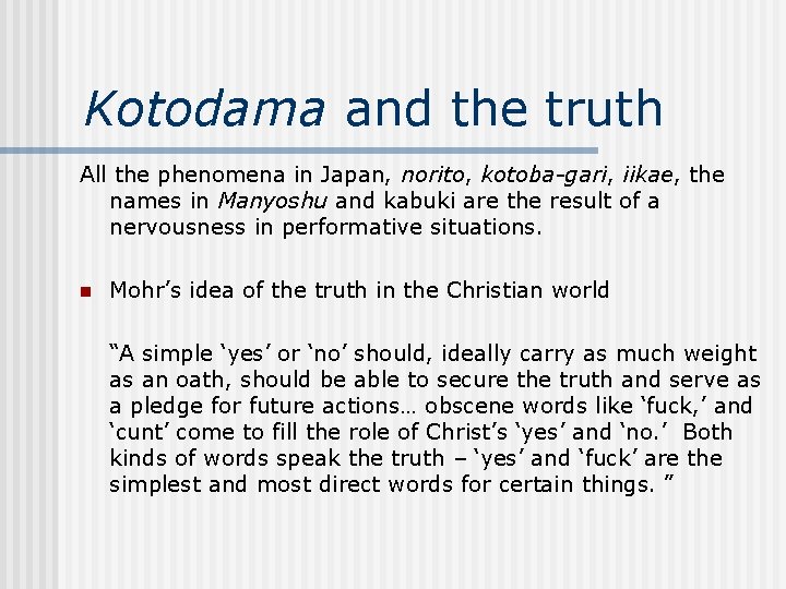 Kotodama and the truth All the phenomena in Japan, norito, kotoba-gari, iikae, the names