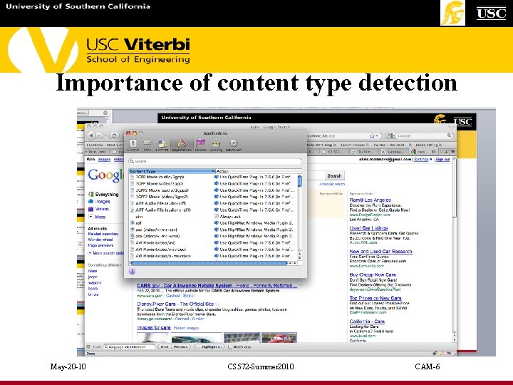 Importance of content type detection May-20 -10 CS 572 -Summer 2010 CAM-6 