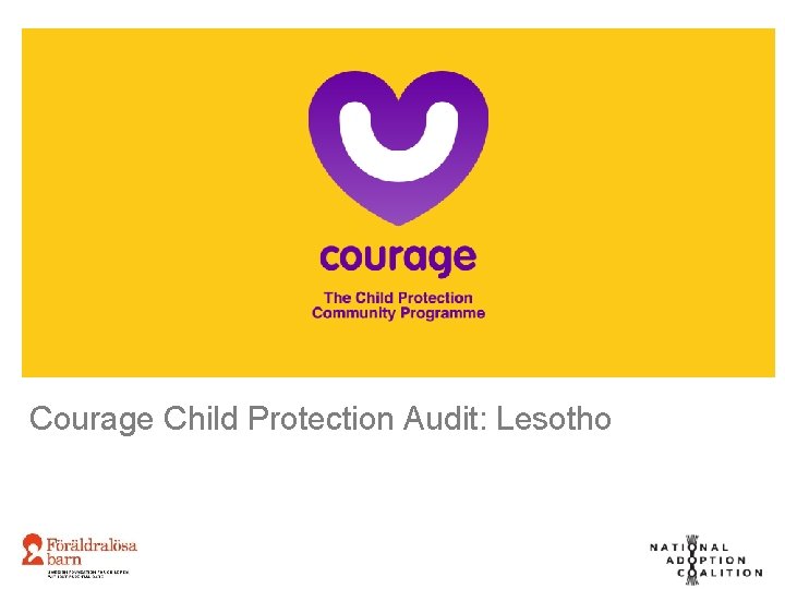 Courage Child Protection Audit: Lesotho 