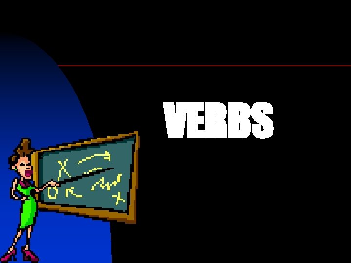 VERBS 