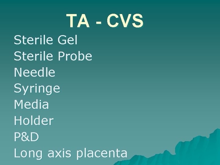 TA - CVS Sterile Gel Sterile Probe Needle Syringe Media Holder P&D Long axis