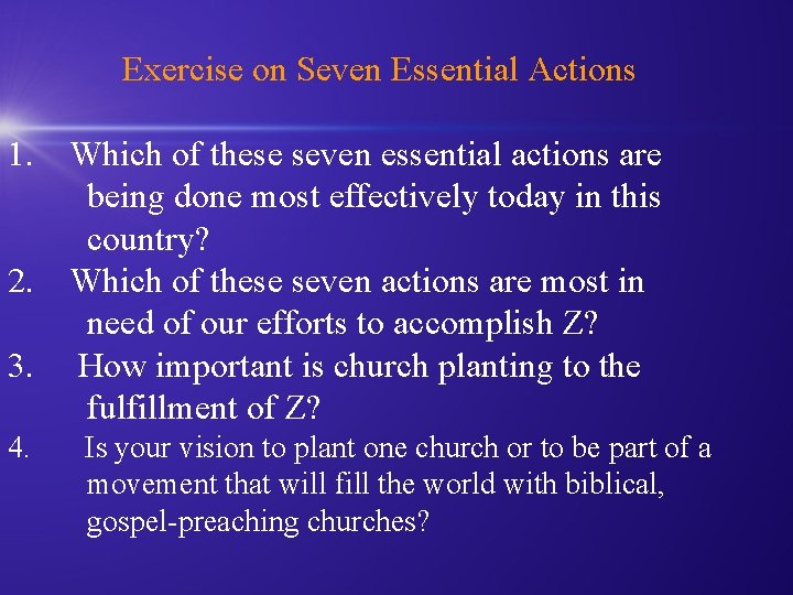 Exercise on Seven Essential Actions 1. Which of these seven essential actions are being