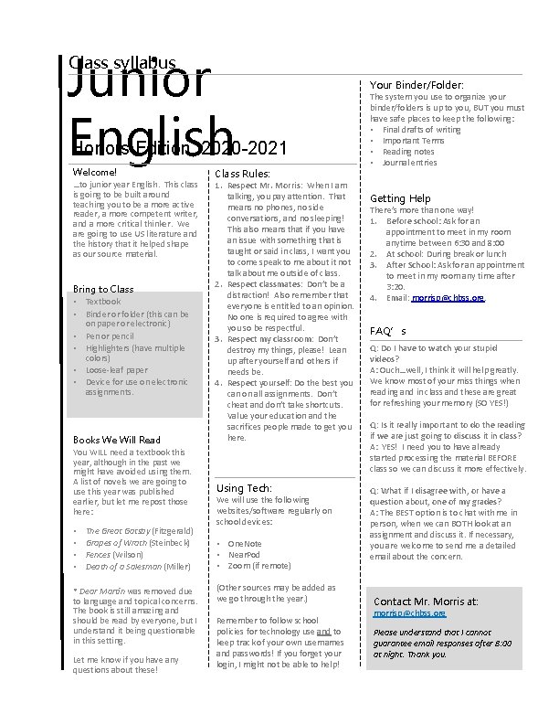 Junior English Class syllabus Honors Edition, 2020 -2021 Welcome! …to junior year English. This