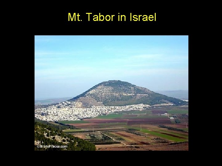 Mt. Tabor in Israel 