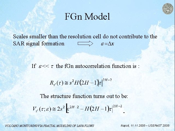 FGn Model Scales smaller than the resolution cell do not contribute to the SAR