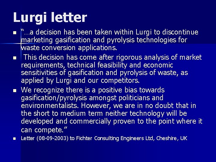 Lurgi letter n n “…a decision has been taken within Lurgi to discontinue marketing