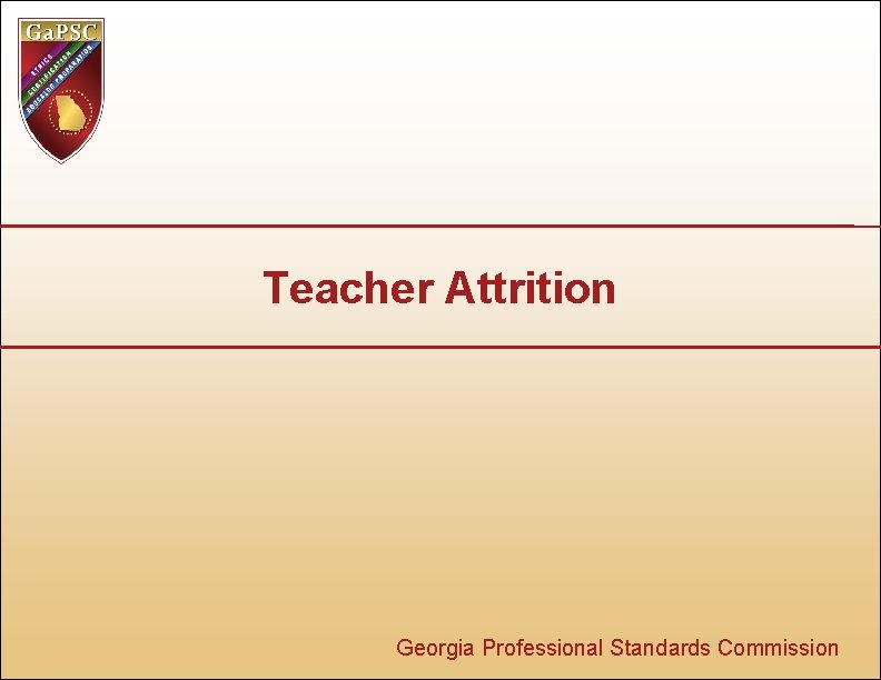 Teacher Attrition Georgia Professional Standards Commission 