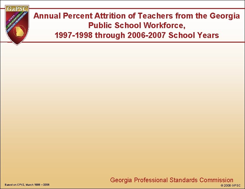 Annual Percent Attrition of Teachers from the Georgia Public School Workforce, 1997 -1998 through