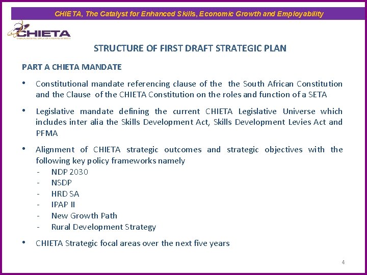 CHIETA, The Catalyst for Enhanced Skills, Economic Growth and Employability STRUCTURE OF FIRST DRAFT