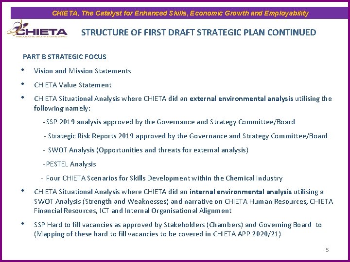 CHIETA, The Catalyst for Enhanced Skills, Economic Growth and Employability STRUCTURE OF FIRST DRAFT