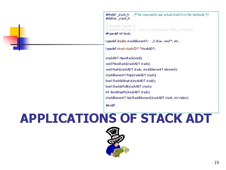 #ifndef _stack_h #define _stack_h /* for comments see actual stack. h in the textbook