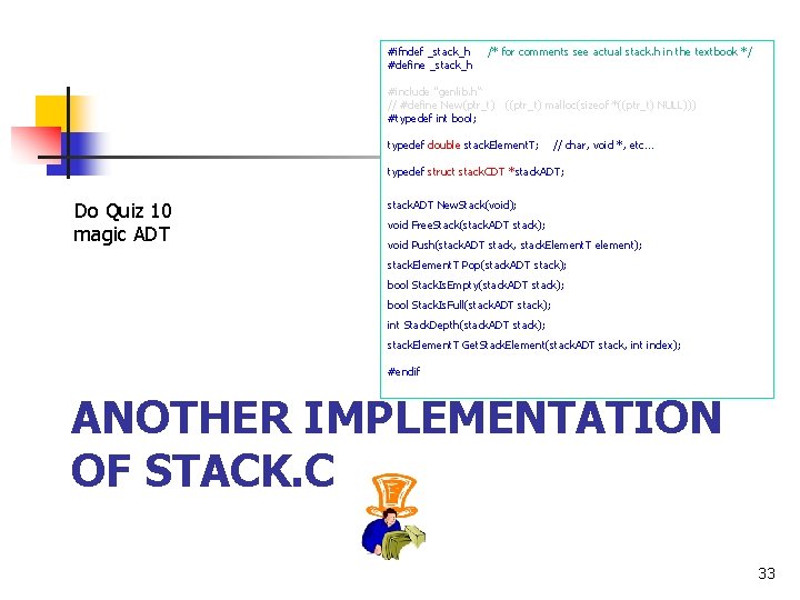 #ifndef _stack_h #define _stack_h /* for comments see actual stack. h in the textbook