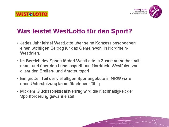 Was leistet West. Lotto für den Sport? • Jedes Jahr leistet West. Lotto über