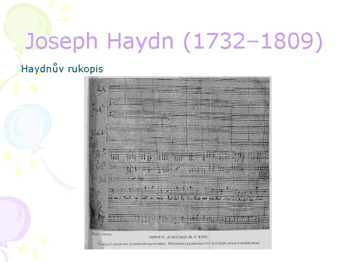 Joseph Haydn (1732– 1809) Haydnův rukopis 