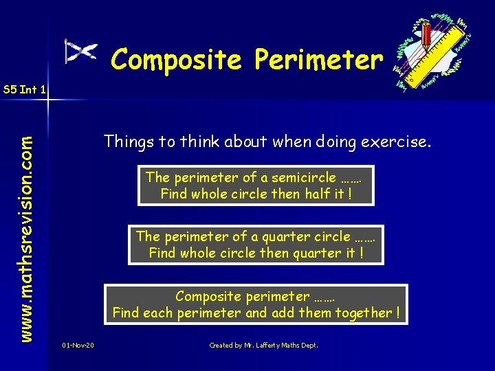 Composite Perimeter www. mathsrevision. com S 5 Int 1 Things to think about when