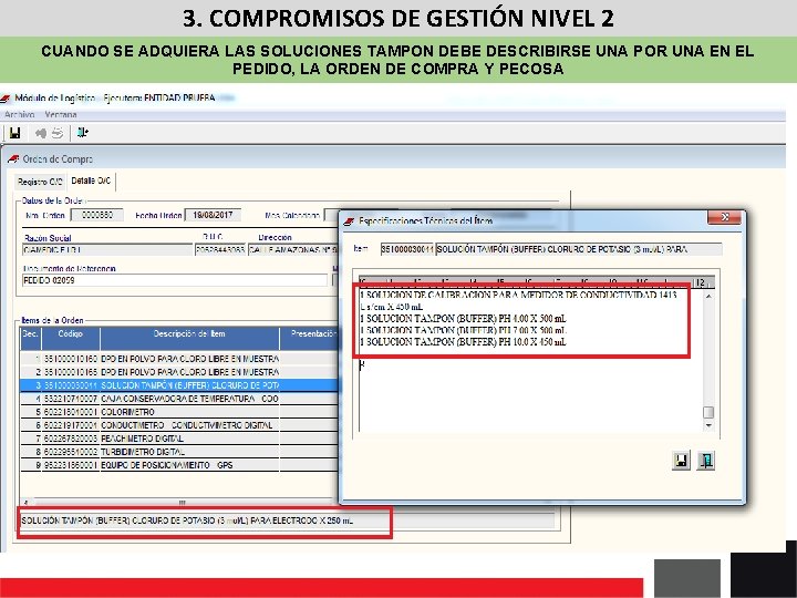 3. COMPROMISOS DE GESTIÓN NIVEL 2 CUANDO SE ADQUIERA LAS SOLUCIONES TAMPON DEBE DESCRIBIRSE