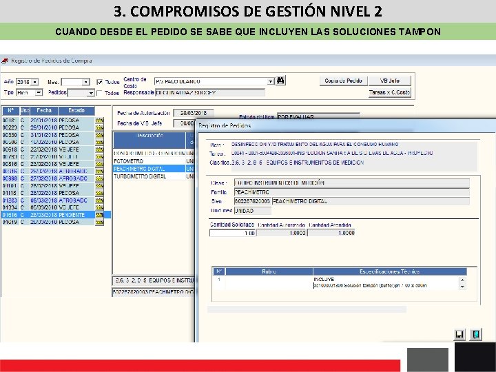 3. COMPROMISOS DE GESTIÓN NIVEL 2 CUANDO DESDE EL PEDIDO SE SABE QUE INCLUYEN