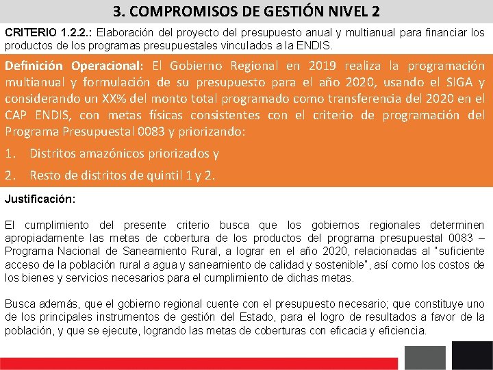 3. COMPROMISOS DE GESTIÓN NIVEL 2 CRITERIO 1. 2. 2. : Elaboración del proyecto