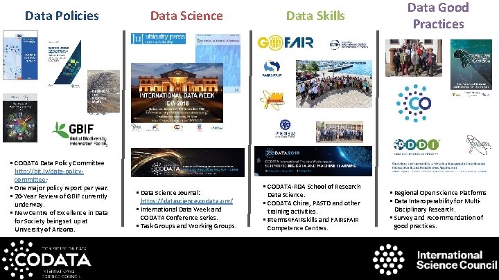Data Policies § CODATA Data Policy Committee http: //bit. ly/data-policycommittee; § One major policy