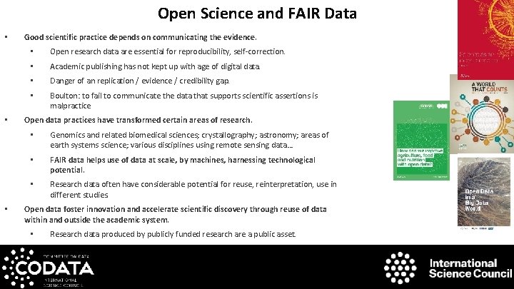 Open Science and FAIR Data • • • Good scientific practice depends on communicating