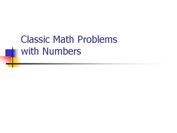 Classic Math Problems with Numbers 