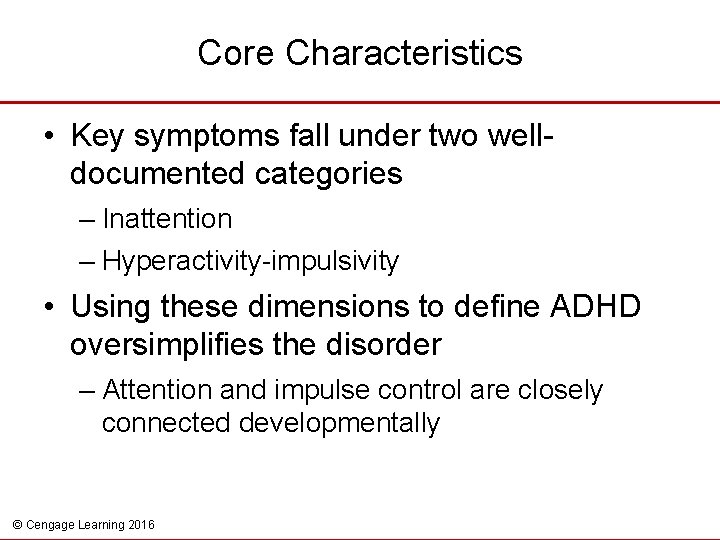 Abnormal Child Psychology Sixth Edition 8 AttentionDeficitHyperactivity ...