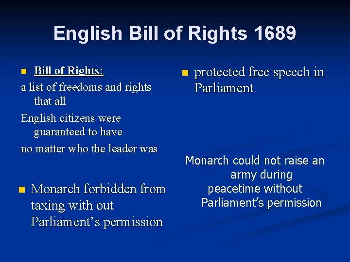 English Bill of Rights 1689 Bill of Rights: a list of freedoms and rights