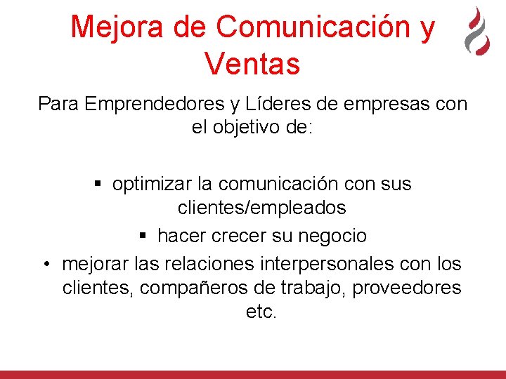 Mejora de Comunicación y Ventas Para Emprendedores y Líderes de empresas con el objetivo