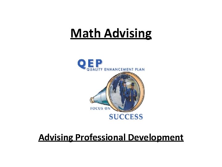 Math Advising Professional Development 