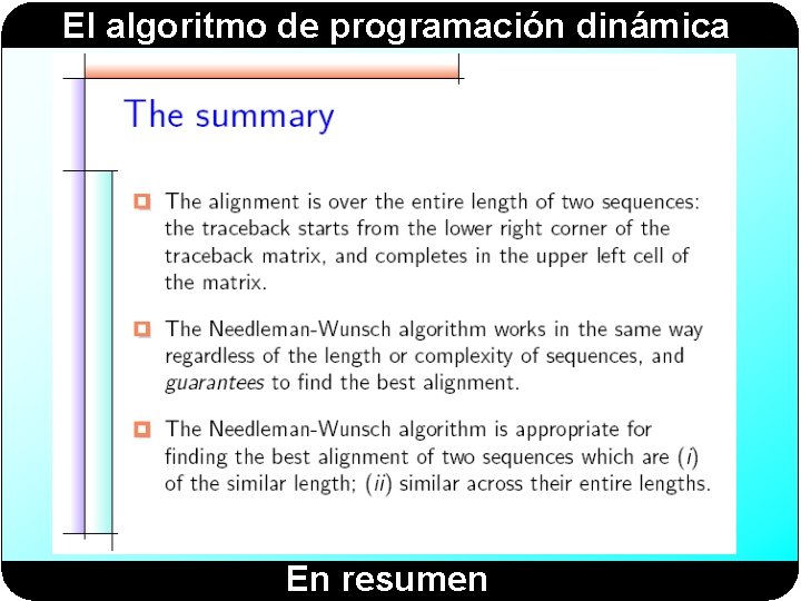 El algoritmo de programación dinámica En resumen 