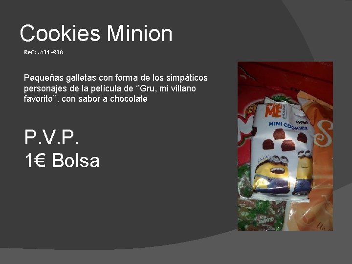 Cookies Minion Ref: . Ali-018 Pequeñas galletas con forma de los simpáticos personajes de