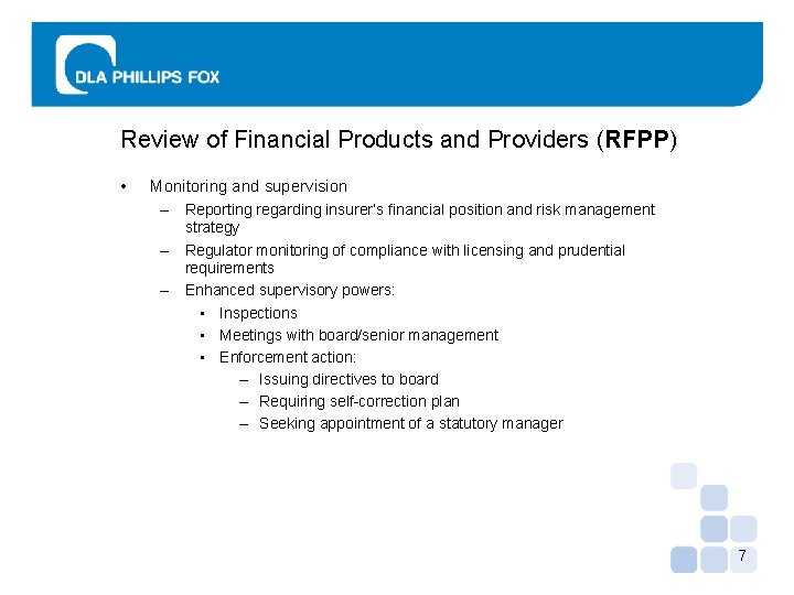 Review of Financial Products and Providers (RFPP) • Monitoring and supervision – Reporting regarding