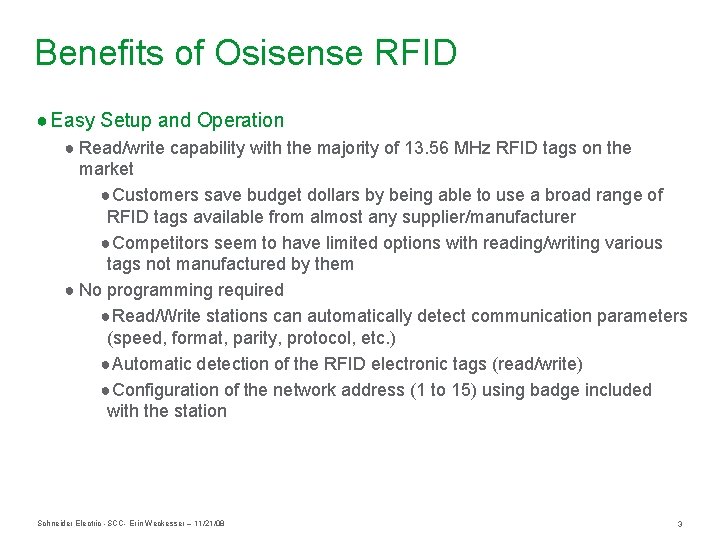 Benefits of Osisense RFID ● Easy Setup and Operation ● Read/write capability with the