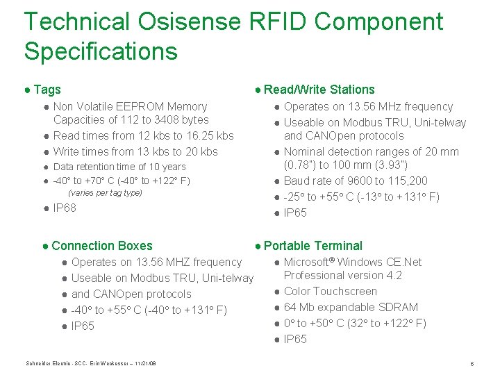 Technical Osisense RFID Component Specifications ● Tags ● Read/Write Stations ● Non Volatile EEPROM