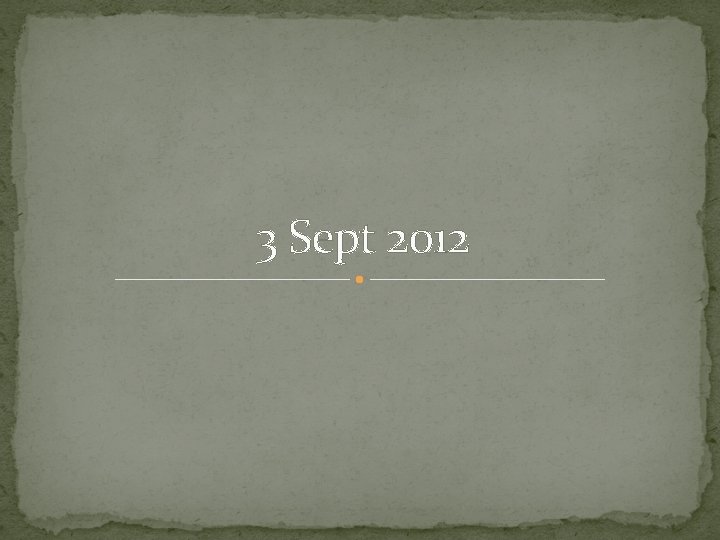 3 Sept 2012 