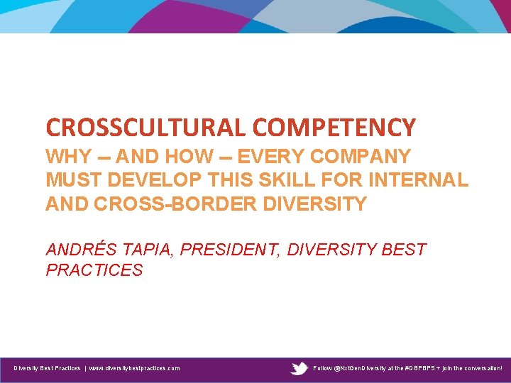 CROSSCULTURAL COMPETENCY WHY -- AND HOW -- EVERY COMPANY MUST DEVELOP THIS SKILL FOR