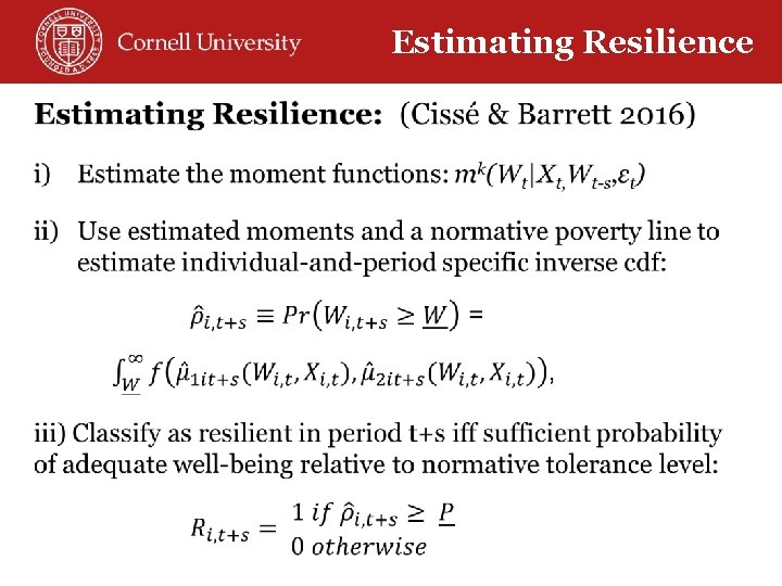 Estimating Resilience 