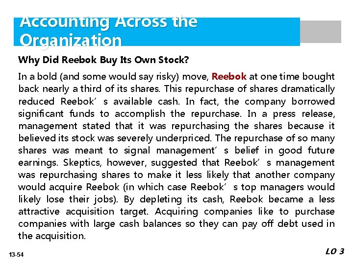 Accounting Across the Organization Why Did Reebok Buy Its Own Stock? In a bold Accounting Across the Organization Why Did Reebok Buy Its Own Stock? In a bold