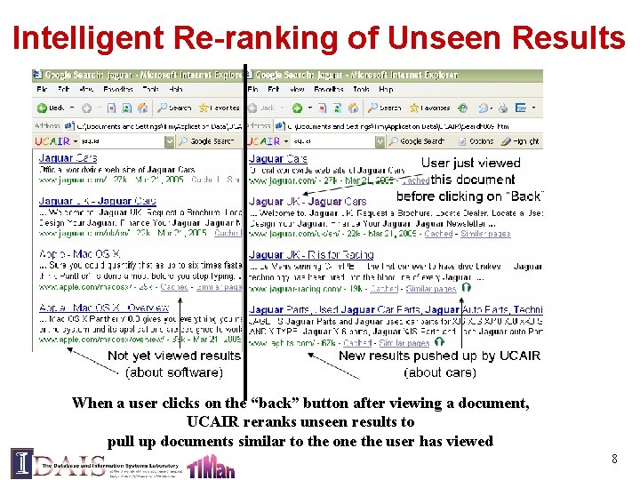 Intelligent Re-ranking of Unseen Results When a user clicks on the “back” button after