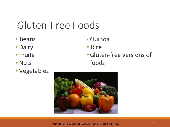 Gluten-Free Foods • Beans • Dairy • Fruits • Nuts • Vegetables • Quinoa