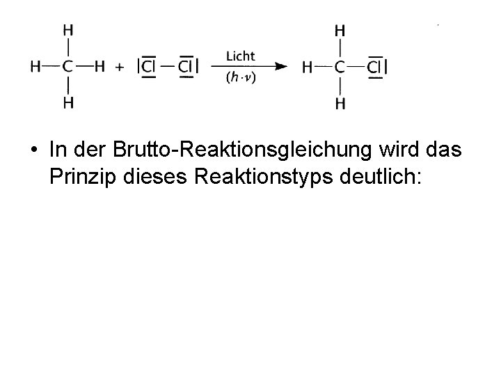  • In der Brutto-Reaktionsgleichung wird das Prinzip dieses Reaktionstyps deutlich: 