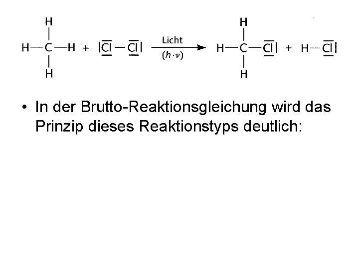  • In der Brutto-Reaktionsgleichung wird das Prinzip dieses Reaktionstyps deutlich: 