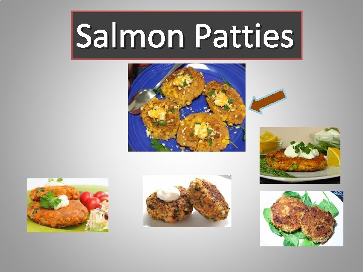 Salmon Patties 