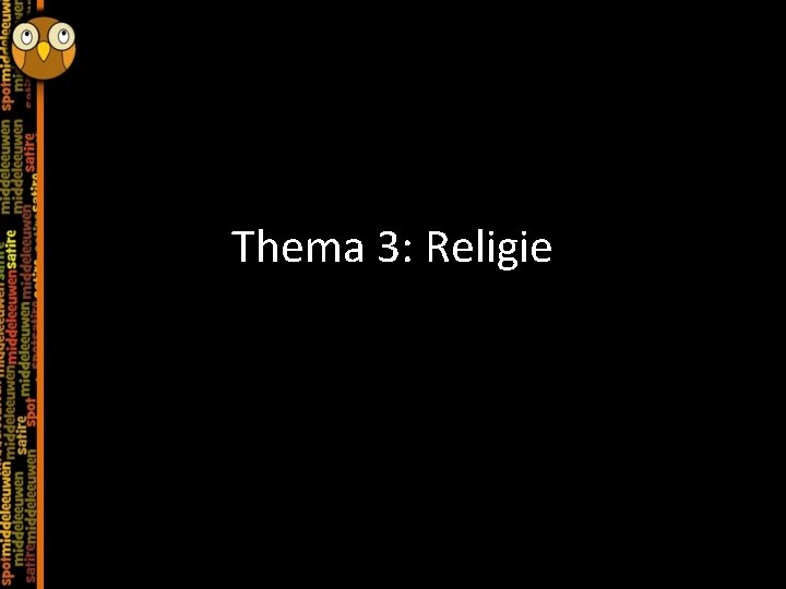 Thema 3: Religie 