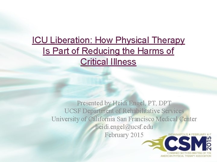 ICU Liberation: How Physical Therapy Is Part of Reducing the Harms of Critical Illness