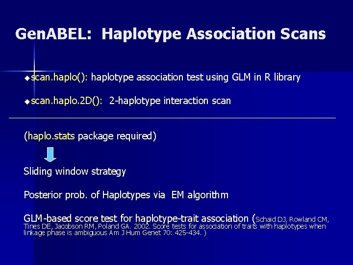 Gen. ABEL: Haplotype Association Scans uscan. haplo(): haplotype association test using GLM in R