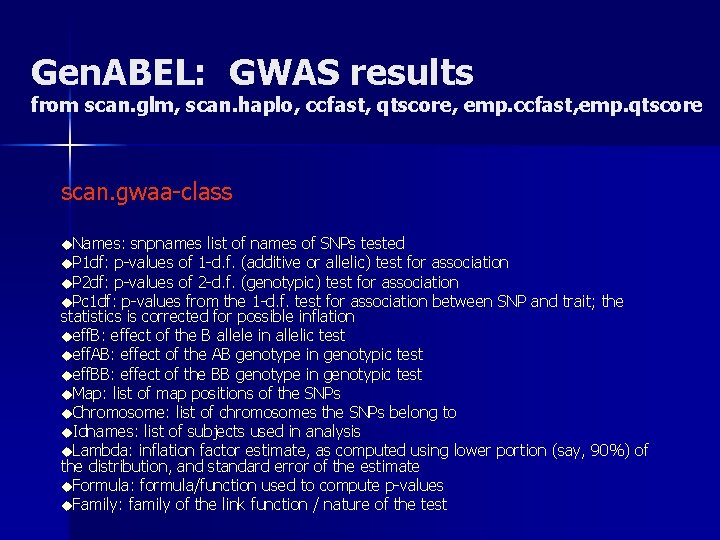 Gen. ABEL: GWAS results from scan. glm, scan. haplo, ccfast, qtscore, emp. ccfast, emp.